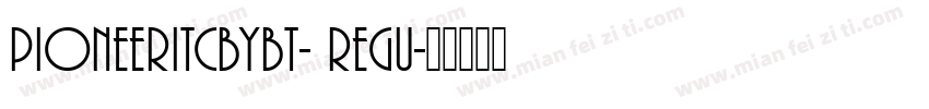 PioneerITCbyBT- Regu字体转换